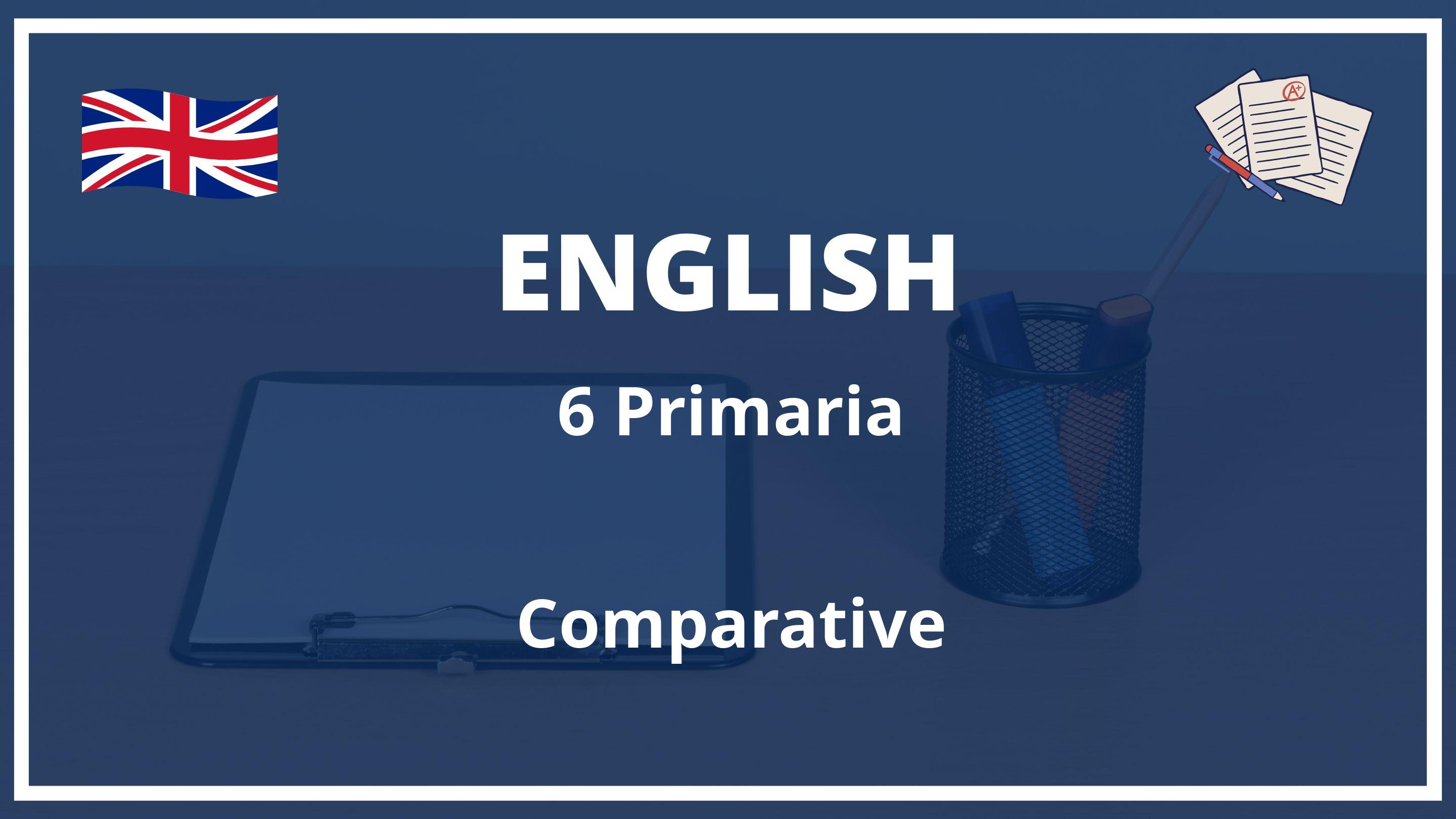 Comparative 6 Primaria