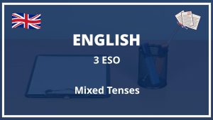 Ejercicios Mixed Tenses 3 ESO PDF Exercices con Soluciones