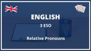 Ejercicios Relative Pronouns 3 ESO con Soluciones PDF Exercices