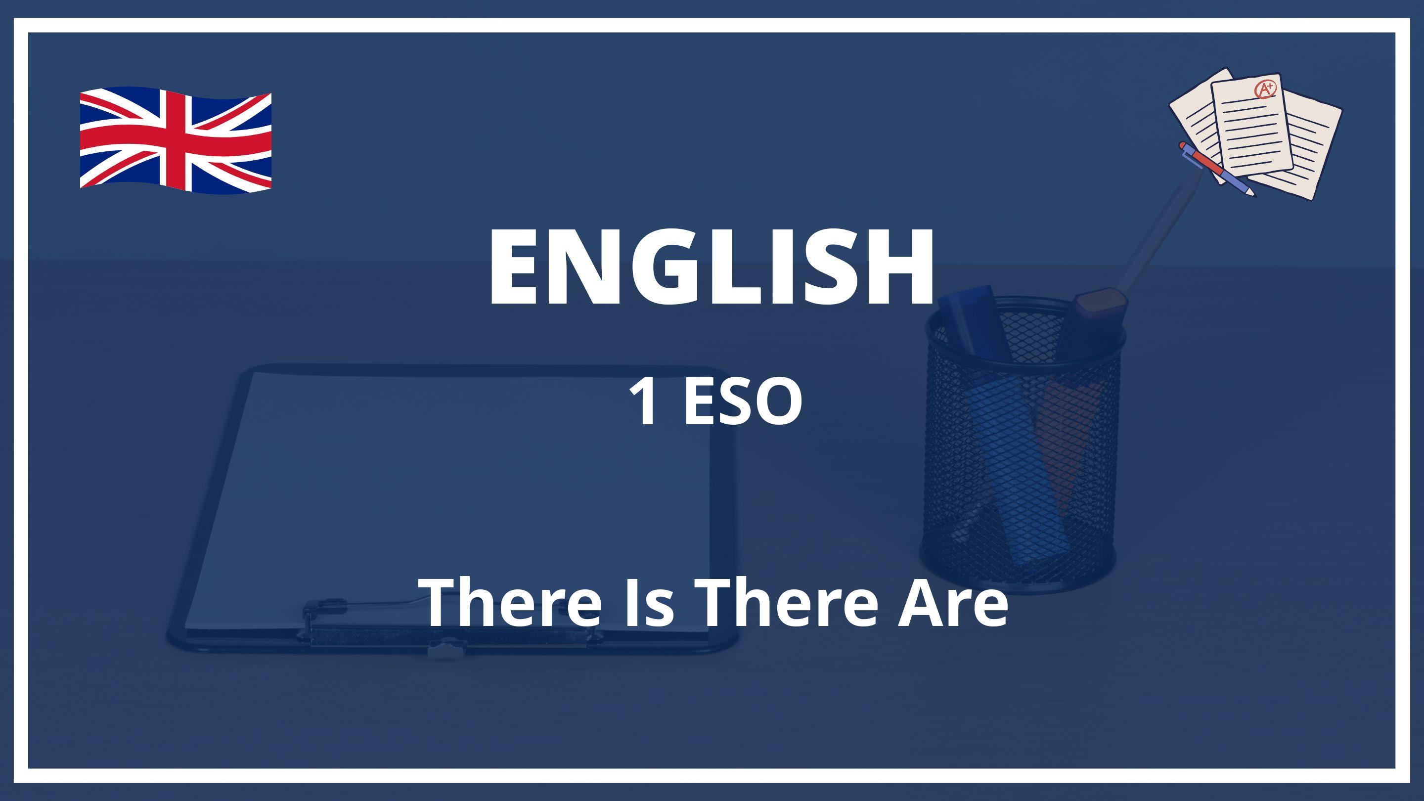 There Is There Are 1 ESO