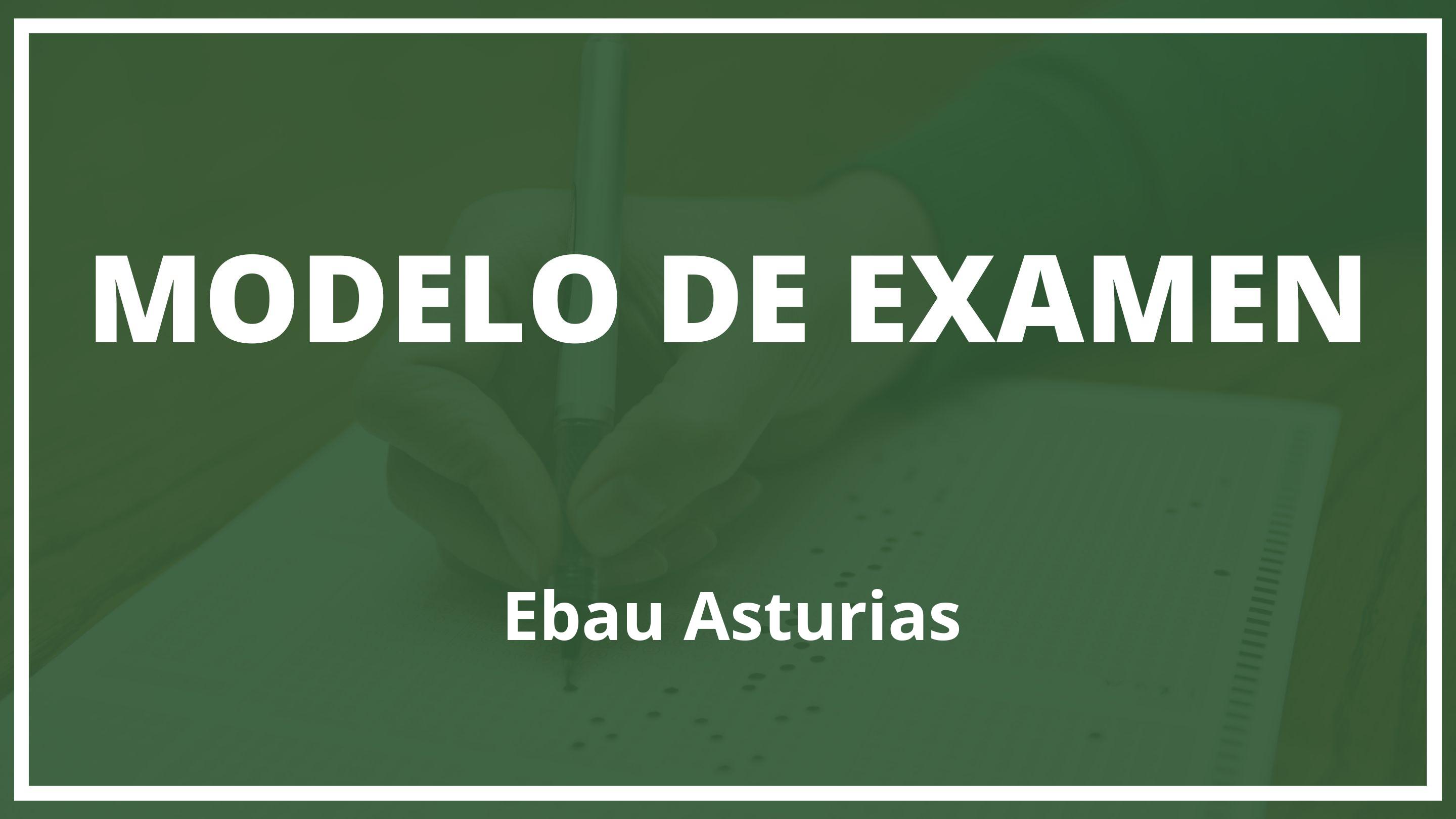 Examen Ebau Asturias