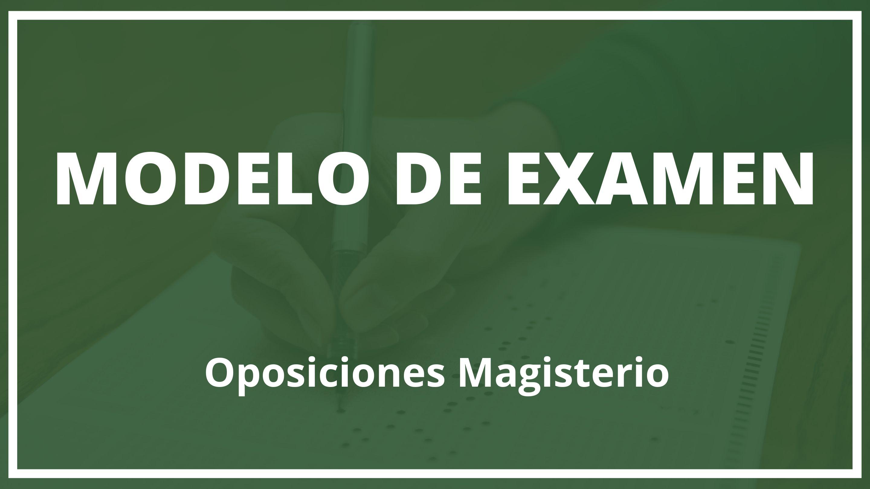 Examen Oposiciones Magisterio