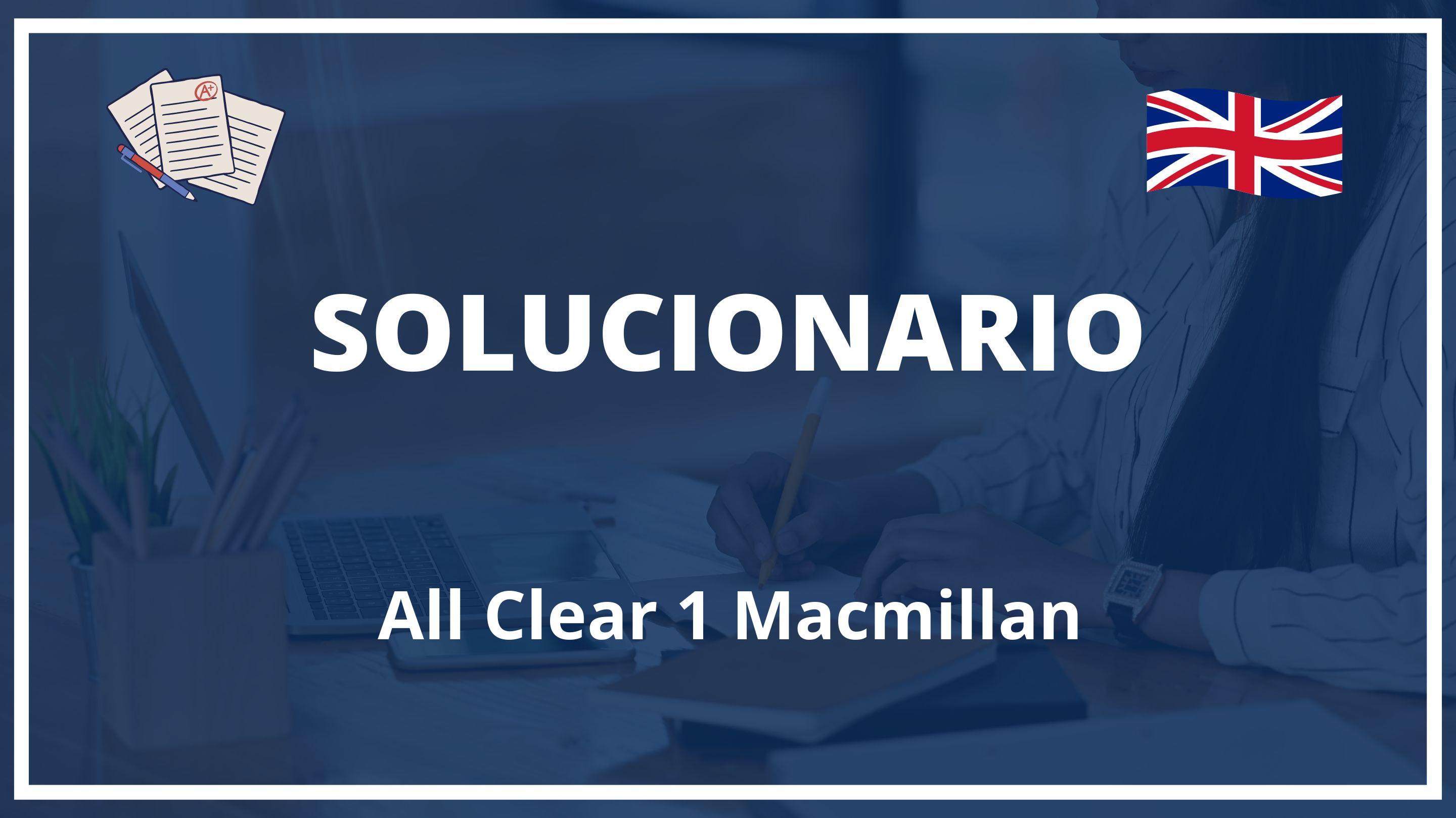 All Clear 1 Macmillan