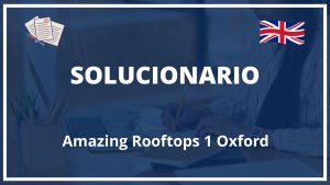 Solucionario Amazing Rooftops 1 Oxford PDF