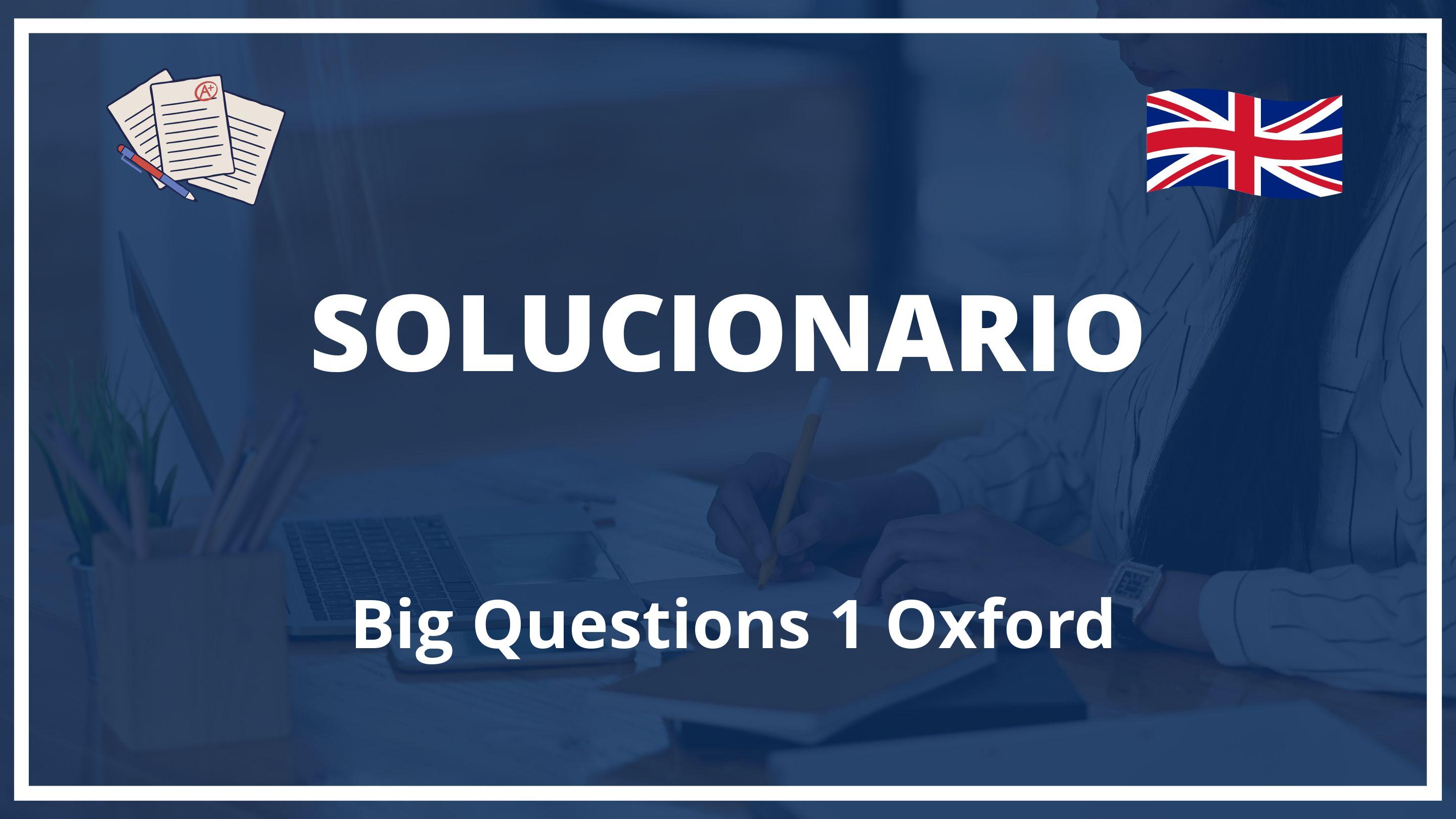 Big Questions 1 Oxford