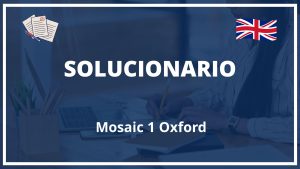 Solucionario Mosaic 1 Oxford PDF